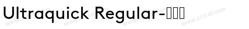 Ultraquick Regular字体转换